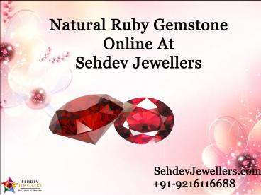 Natural Ruby Gemstone Online At Sehdev Jewellers