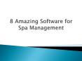 8 Amazing Software for Spa Management PowerPoint PPT Presentation