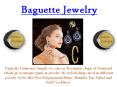 Baguette Designer Jewelry