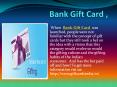 Bank Gift Card , PowerPoint PPT Presentation