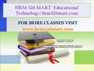 HRM 326 MART  Educational Technology/hrm326mart.com