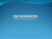 Dm Generator