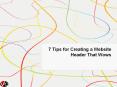 7 Tips for Creating a Website Header That Wows PowerPoint PPT Presentation