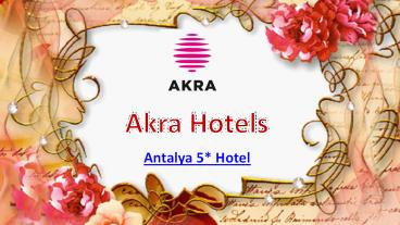 Hotel antalya 5 star | Akra hotel turkey