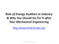 Role of Energy Auditors in Industry & Why You Should Go For It after Your Mechanical Engineering | Energy Auditor courses PowerPoint PPT Presentation