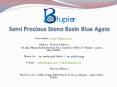 Semi Precious Stone Basin Blue Agate PowerPoint PPT Presentation