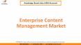 Enterprise Content Management Market size growth PowerPoint PPT Presentation