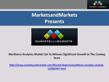 Workforce Analytics Market- Size, Share, Analysis and Global Industry Trends