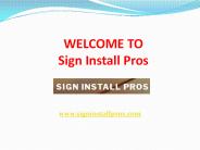 Sign Installer in Indiana