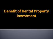 Benefit of Rental Property Investment