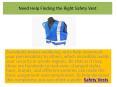 Need Help Finding the Right Safety Vest? PowerPoint PPT Presentation