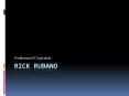 Rick Rubano - Director of Information Technology PowerPoint PPT Presentation