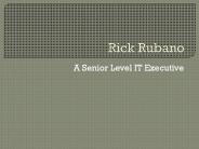 Rick Rubano - IT Executive