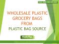Unique Selection of Plastic Grocery Bags At Plastic Bag Source PowerPoint PPT Presentation
