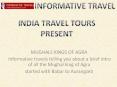 MUGHALS KINGS OF AGRA_Agra day trip PowerPoint PPT Presentation