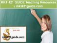 MKT 421 GUIDE Teaching Resources / mkt421guide.com PowerPoint PPT Presentation