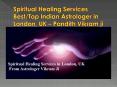 Spiritual Healing Services in UK, London - Pandith Vikram Ji (1) PowerPoint PPT Presentation