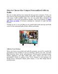 How to Choose the Unique Personalized Gifts in India PowerPoint PPT Presentation