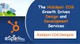 HubSpot COS Growth Driven Design and Development Services - HubSpot COS Templates PowerPoint PPT Presentation