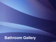 Bathroom Gallery (2) PowerPoint PPT Presentation