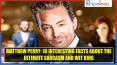Matthew Perry: 10 Interesting Facts About The Ultimate Sarcasm And Wit King PowerPoint PPT Presentation