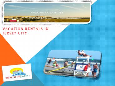 Vacation Rentals in Jersey City