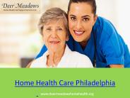 Home Health Care Philadelphia