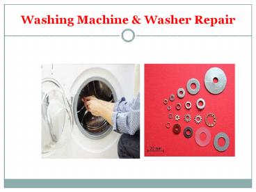 Washing Machine & Washer Repair