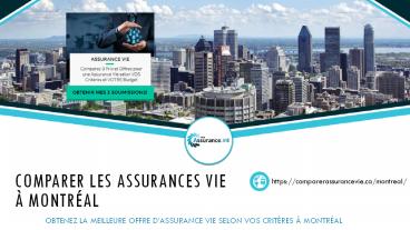Comparer les Assurance Vie à Montréal : meilleurs prix & couvertures