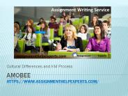 Assignment Help Cultural Difference and KM
