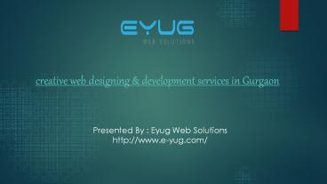 creative web designing & development services in Gurgaon