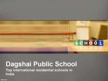 Top International Residential Schools