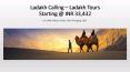 Book Ladakh Tours with SOTC Holidays PowerPoint PPT Presentation
