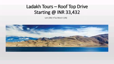 Roof Top Drive - Ladakh Tours with SOTC Holidays