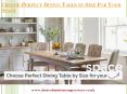 Choose Perfect Dining Table by Size For Your Space PowerPoint PPT Presentation