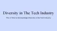 Diversity in The Tech Industry PowerPoint PPT Presentation