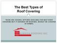 What is the best type of roof covering? PowerPoint PPT Presentation