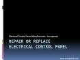 Repair or Replace Electrical Control Panel - Accupanels PowerPoint PPT Presentation