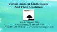 Certain Amazon Kindle issues And Their Resolution PowerPoint PPT Presentation