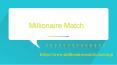 Millionaire Match - エリート限定の高級婚活アプリ PowerPoint PPT Presentation