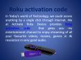 How to Get Roku Activation Code & Enter Roku Link Code to activate Roku device??? PowerPoint PPT Presentation