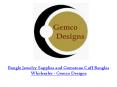 Bangle Jewelry Supplies | Gemco Designs PowerPoint PPT Presentation