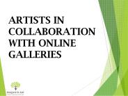 Artists in Collaboration with Online Galleries