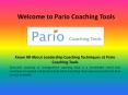 Executive Coaching Tools and Techniques - Pariocoachingtools.com PowerPoint PPT Presentation