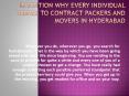 Intention Why Every Individual Wishes To Contract Packers And Movers In Hyderabad PowerPoint PPT Presentation