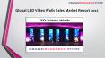 Global LED Video Walls Sales Market Report 2017 PowerPoint PPT Presentation