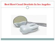 best root canal dentists los angeles