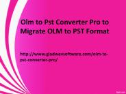 Migrate Mac OLM to PST File Format