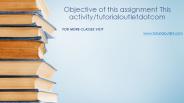 Objective of this assignment This activity/tutorialoutletdotcom
