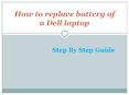 How to replace battery of a Dell laptop PowerPoint PPT Presentation